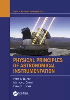 Image of Physical Principles of Astronomical Instrumentation
