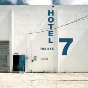 Image of The Eye by Hotel 7 CD Album