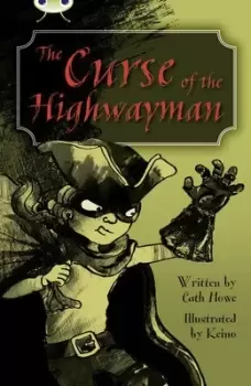 Image of The curse of the highwayman by Cath Howe