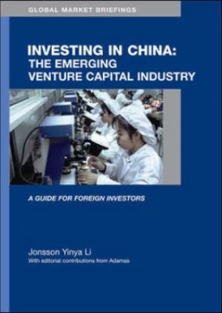Image of The Emerging Venture Capital Markets in China by Jonsson Li Hardback