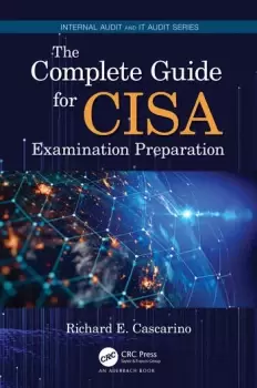 Image of The Complete Guide for CISA Examination Preparation