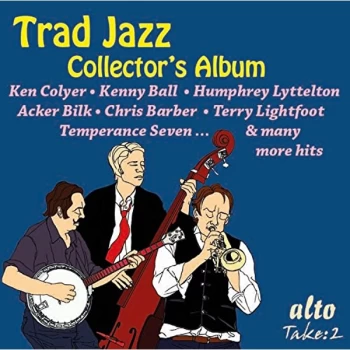 Image of TRAD JAZZ COLLECTOR'S ALBUM / VARIOUS - Trad Jazz UK: Collector's Album CD