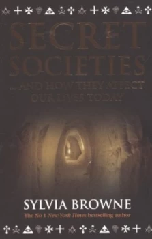 Image of Secret Societies by Sylvia Browne Book