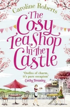 Image of The Little Teashop in the Castle by Caroline Roberts Paperback