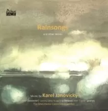 image of Karel Janovicky: Rainsongs and Other Works