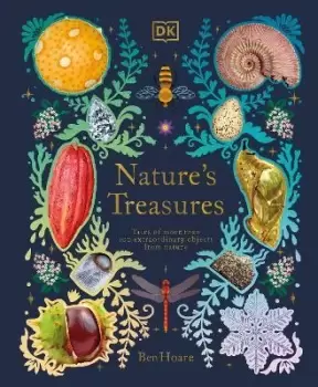 Image of Nature's Treasures by Ben Hoare