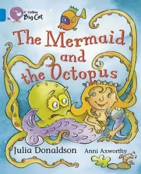 Image of The mermaid and the octopus by Julia Donaldson