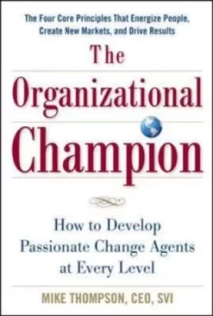 Image of The organizational champion by Mike Thompson