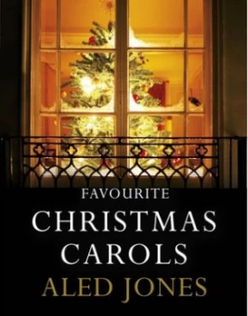 Image of Aled Jones Favourite Christmas Carols by Aled Jones Hardback