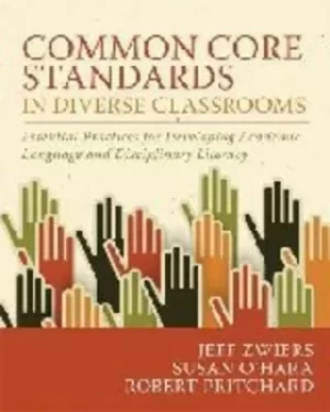 Image of Common core standards in diverse classrooms by Jeff Zwiers