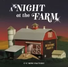 Image of A Night at the Farm : A Bedtime Party
