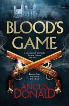 Image of Bloods Game by Angus Donald Hardback