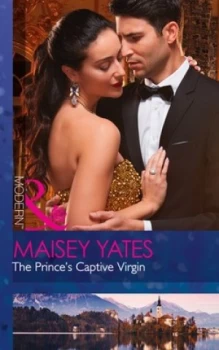 Image of The Princes Captive Virgin by Maisey Yates Paperback