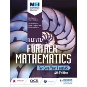 Image of MEI A Level Further Mathematics Core Year 1 (AS) by Claire Baldwin, Ben Sparks (Paperback, 2017)
