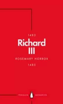 Image of Richard III (Penguin Monarchs) : A Failed King?