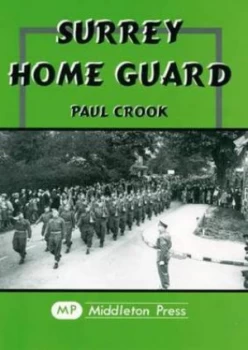 Image of Surrey Home Guard by Paul Crook Hardback