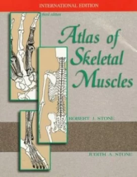 Image of Atlas of Skeletal Muscles by Robert J Stone and Judith a Stone Paperback