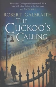 Image of The Cuckoos Calling by Robert Galbraith Hardback