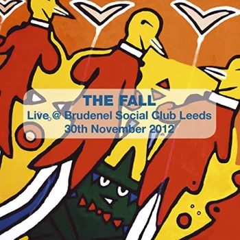 Image of The Fall - Live in Leeds, 2012 CD