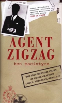 Image of Agent Zigzag by Ben Macintyre Hardback