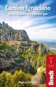 Image of Camino Ignaciano : Walking the Ignatian Way in Northern Spain