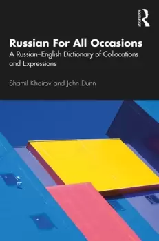 Image of Russian For All OccasionsA Russian-English Dictionary of Collocations and Expressions