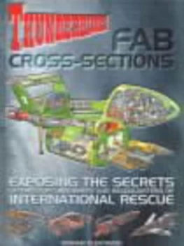 Image of Thunderbirds Fab Cross Sections Hardback