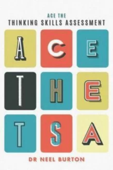Image of Ace the thinking skills assessment by Neel Burton