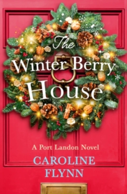 Image of The Winter Berry House. Paperback. By Caroline Flynn Books