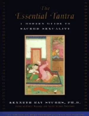 Image of essential tantra a modern guide to sacred sexuality