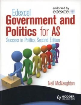 Image of Edexcel Government and Politics for As by Neil Mcnaughton Paperback