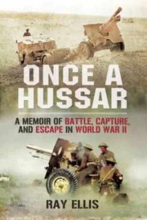 Image of Once a Hussar by Ray Ellis