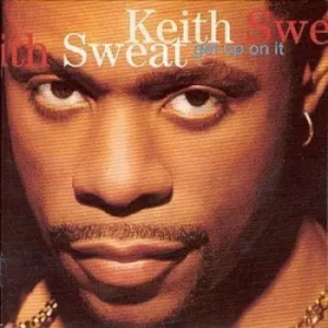 Image of Get Up On It by Keith Sweat CD Album