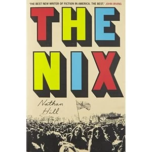 Image of The Nix by Nathan Hill (Paperback, 2017)