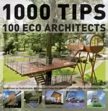 Image of 1000 Tips by 100 Eco Architects