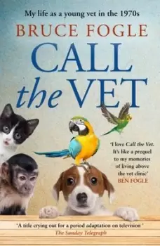 Image of Call the vet - Bruce Fogle - Paperback - Used