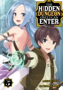 Image of The Hidden Dungeon Only I Can Enter (Light Novel) Vol. 5
