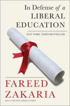 Image of In Defense of a Liberal Education by Fareed Zakaria Paperback