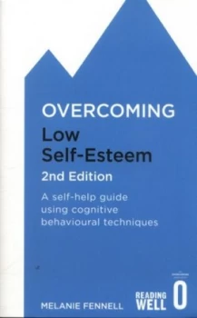 Image of Overcoming Low Self-Esteem by Melanie Fennell Book