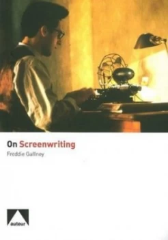 Image of On Screenwriting by Freddie Gaffney Book