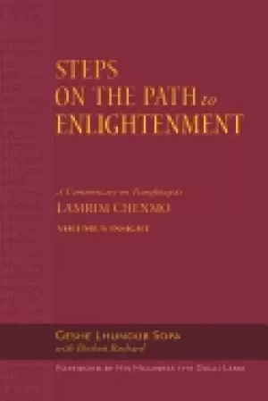 Image of steps on the path to enlightenment a commentary on tsongkhapas lamrim chenm