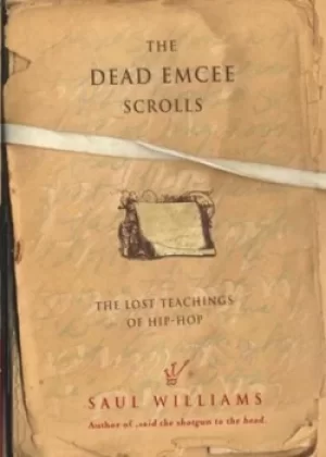 Image of The dead emcee scrolls by Saul Williams