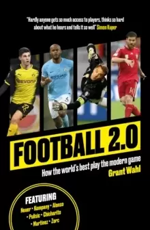 Image of Football 2.0 : How the world's best play the modern game