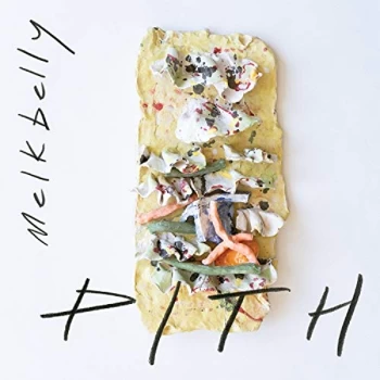 Image of Melkbelly - PITH CD