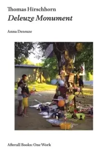Image of Thomas Hirschhorn : Deleuze Monument