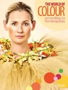 Image of The World of Colour According to Per Benjamin