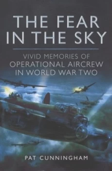 Image of The Fear in the Sky by Pat Cunningham Dfm Hardback