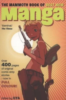 Image of The Mammoth Book of Best New Manga by Ilya Book
