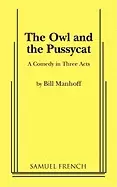 Image of owl and the pussycat a comedy in three acts