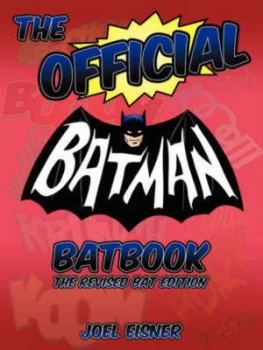 Image of The Official Batman Batbook by Joel Eisner Book
